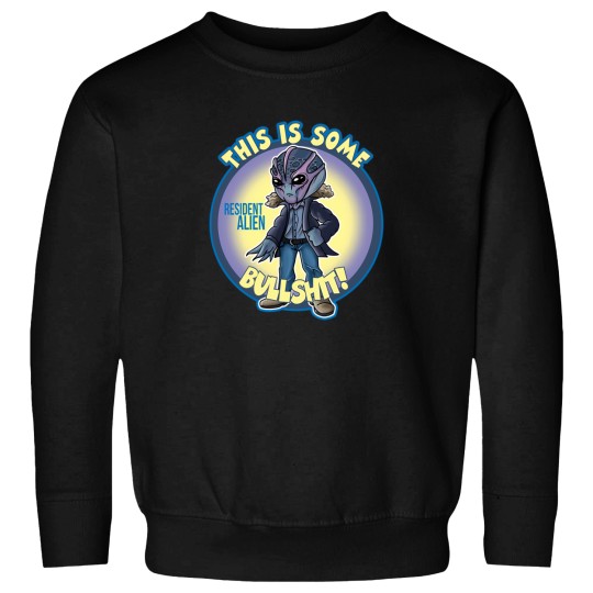 Discover Alien Resident This Is Some Bullsht Perfect Xmas Gift Fan Sweatshirts