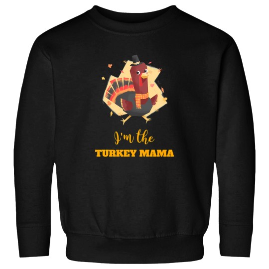 Discover I'M The Turkey Mama Sweatshirts