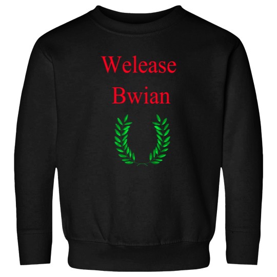 Discover We Shall Welease Bwian 1 Sweatshirts