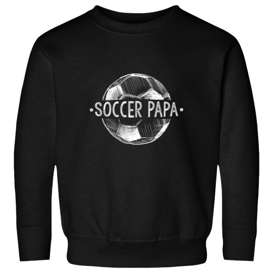 Discover Soccer Papa Family Matching Team Player Gift Sport Lover Dad Sweatshirts