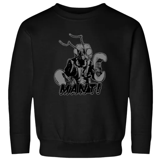 Discover Mant T-Shirt Sweatshirts
