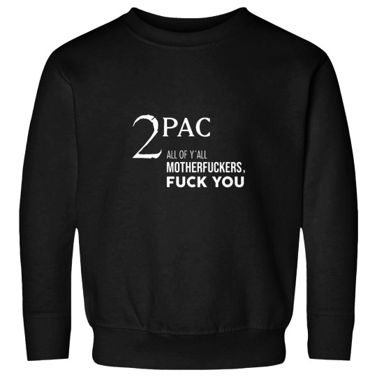 Discover 2pac, Tupac, Tupac Shakur Sweatshirts