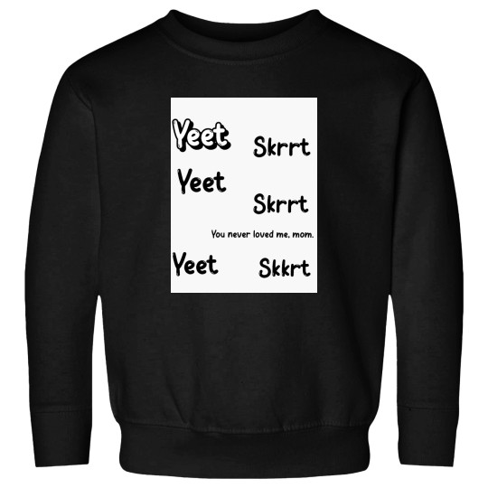 Discover Yeet Skrrt pack 2 Sweatshirts