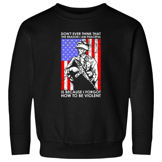 Discover Dont Ever Think That The Reason Peaceful Veteran Essential Sweatshirts