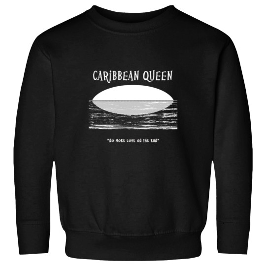 Discover CARIBBEAN QUEEN Sweatshirts
