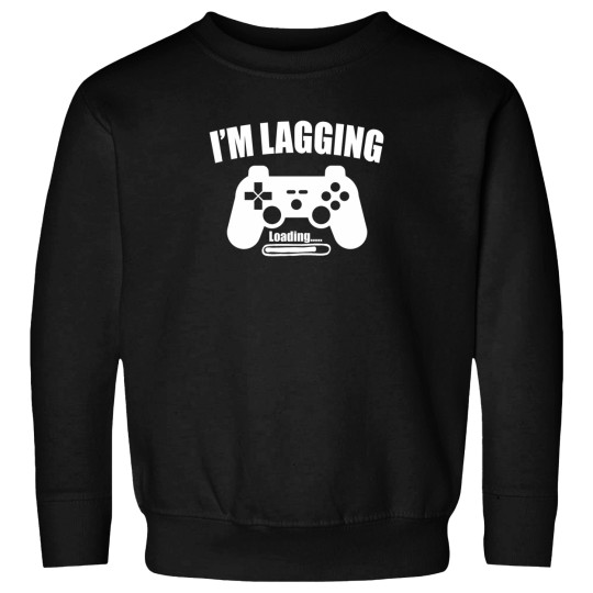 Discover I'M Lagging Funny Gamer Sweatshirts