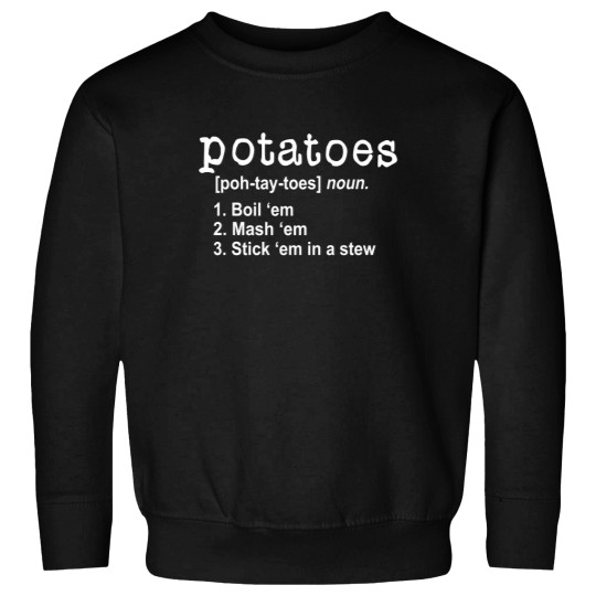 Discover Lord of the Rings Potatoes Quotes Sweatshirts