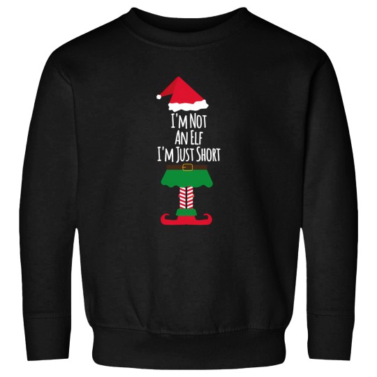 Discover I'M Not An Elf I'M Just Short - Funny Christmas Sweatshirts
