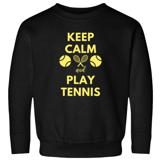 Discover Keep Calm And Play Tennis Sweatshirts