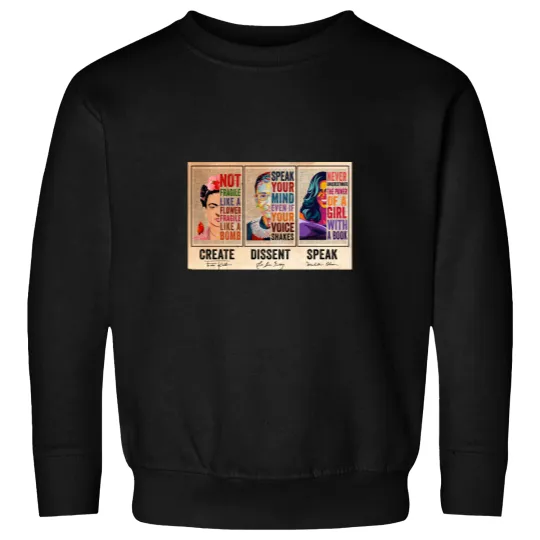 Discover Create Frida Kahlo Dissent Ruth Bader Ginsburg Speak Michelle Obama Feminists Sweatshirts