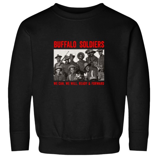 Discover Buffalo Soldiers 9th and 10th Cavalry African American Heros Sweatshirts