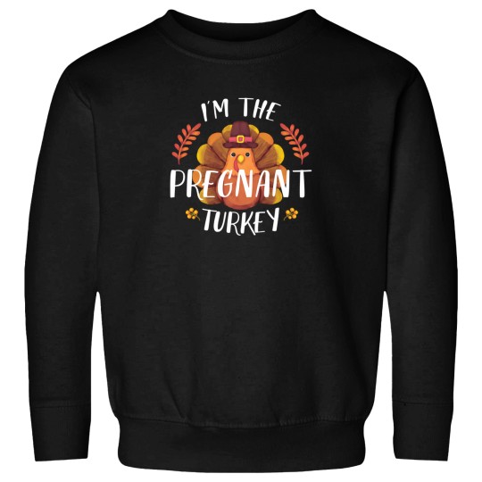 Discover I'M The Pregnant Turkey Thanksgiving 2020 2021 Sweatshirts