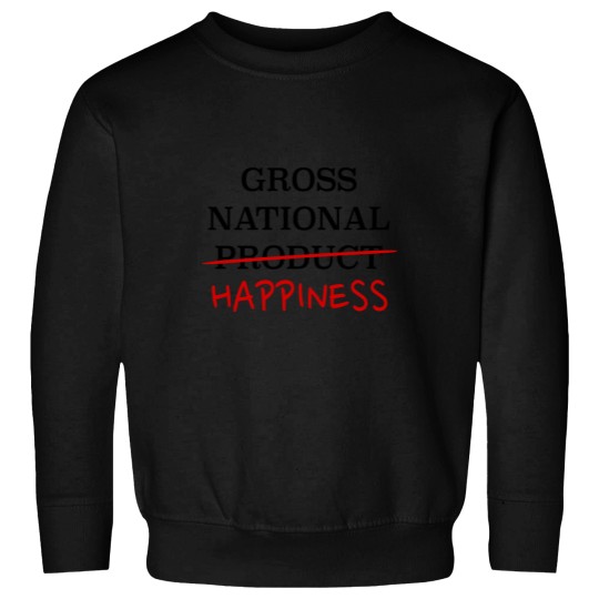 Discover gross national happiness Sweatshirts