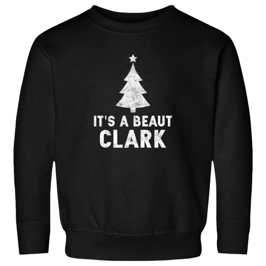 Discover It'S A Beaut Clark Shirt Christmas Vacation Shirt Its A Beaut Clark Sweatshirts