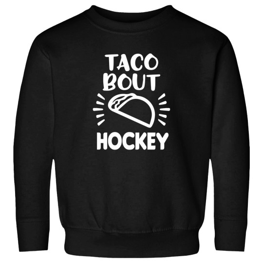 Discover Hockey And Tacos 19 Sweatshirts