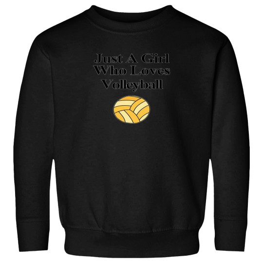 Discover Just A Girl Who Loves Volleyball 70 Sweatshirts