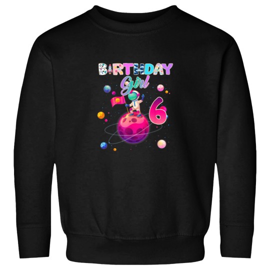 Discover 6th Birthday 6 Years Old Astronaut Space Galaxy Sweatshirts