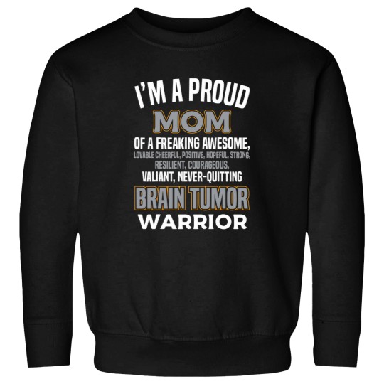 Discover proud mom brain tumor awareness survivor women girl Sweatshirts