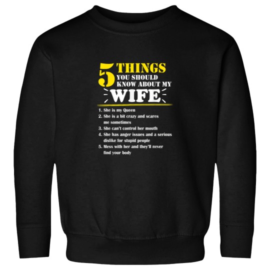 Discover 5 Things About My Wife Mothers Day Funny husband Sweatshirts
