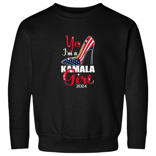 Discover Yes I'm A Kamala Girl Stilettos High Heel Harris 2024 Vote Sweatshirts