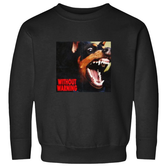 Discover Without warning Sweatshirts