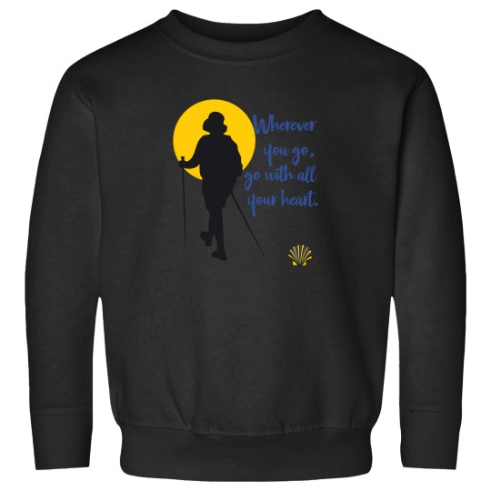 Discover Wherever You Go Go With All Your Heart 1850 Sweatshirts