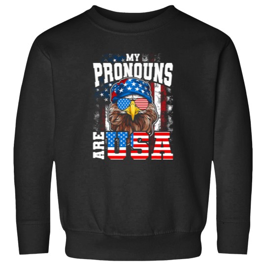 Discover My Pronouns Are USA Patriotic Eagle Funny 4th of July Sweatshirts
