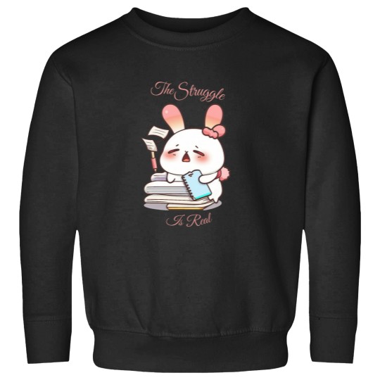 Discover The Struggle is real Sweatshirts