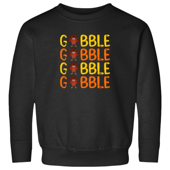 Discover Thanksgiving Gobble Sweatshirt
