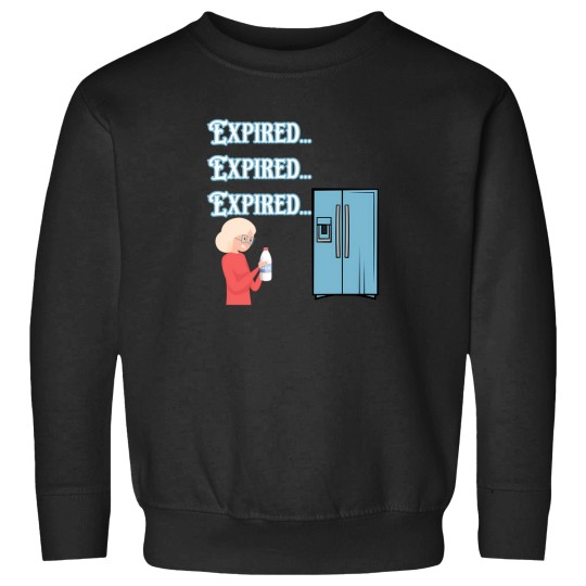 Discover Expired Milk Comedy Aunt Humor Sweatshirts