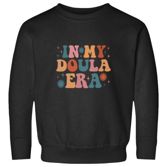 Discover In My Doula Era Funny Women Christmas Presents Sweatshirts