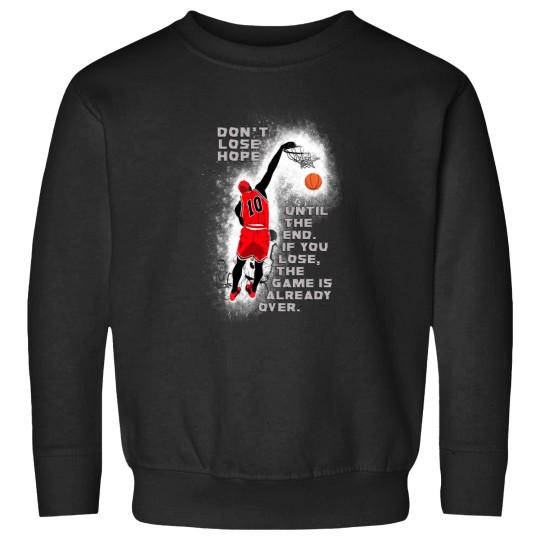 Discover Slam Dunks Quote Sweatshirts