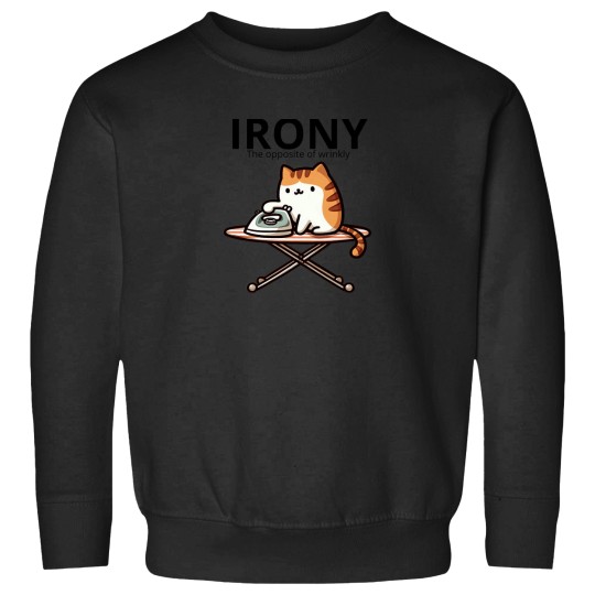 Discover Irony, the opposite of wrinkly Premium Sweatshirts
