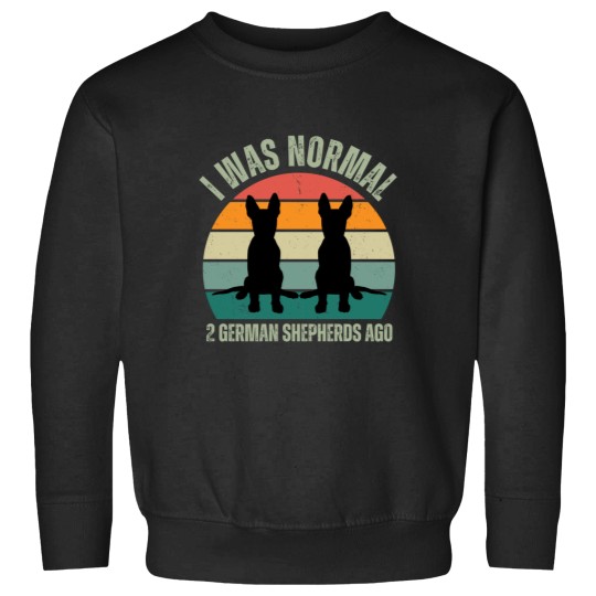 Discover 2 German Shepherds Cute Vintage Rainbow - I was normal - 2 German Shepherds Ago Sweatshirts