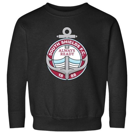 Discover SOUTH SHIELD FOOTBALL CLUB ALWAYS READY EST 1888 Sweatshirts