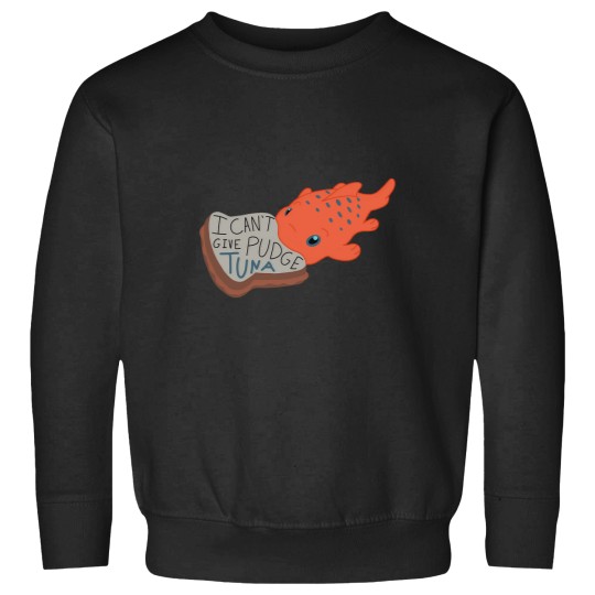Discover Pudge Quote Sweatshirts