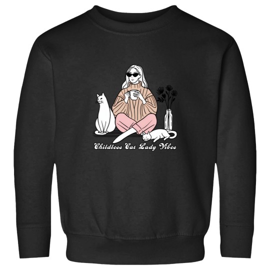Discover Childless Cat Lady Vibes Sweatshirts