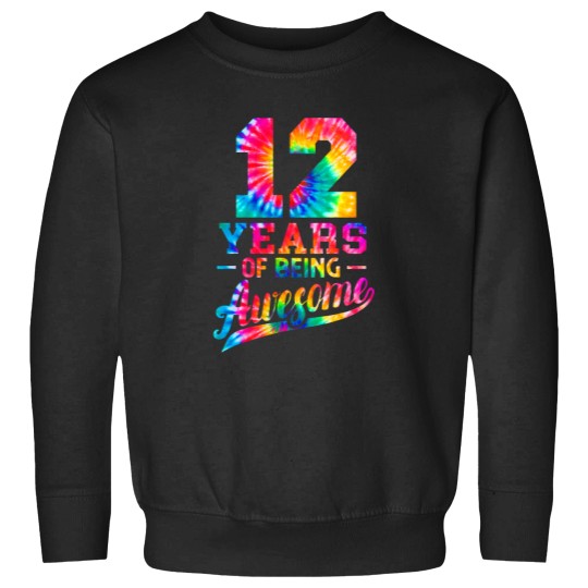 Discover 12 Years Old 12th Birthday Tie Dye Being Awesome Men Women Sweatshirts