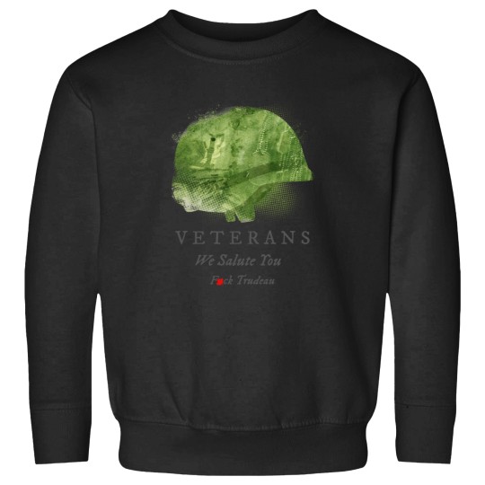Discover Fck Trudeau We Salute Vets Sweatshirts