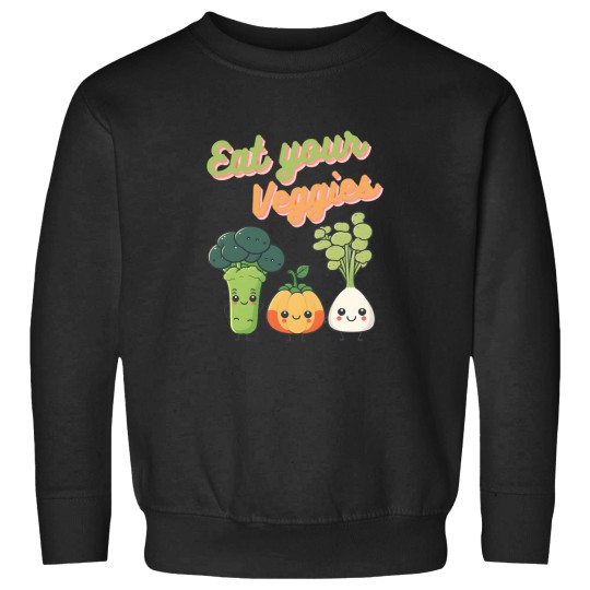 Discover Eat Your Veggies Vegetarian Vegans Environmentalist Veggie Power Sweatshirts