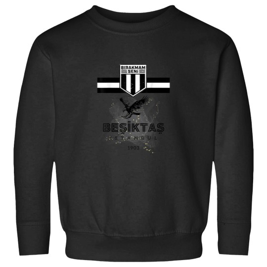 Discover Besiktas Birakmam Seni 1903 Sweatshirts