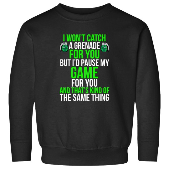 Discover Id Pause My Game Funny Gamer T Shirt Sweatshirts
