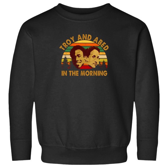 Discover Troy And Abed In The Morning 4 Sweatshirts