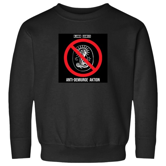 Discover Anti-Demiurge Aktion 1681 Sweatshirts