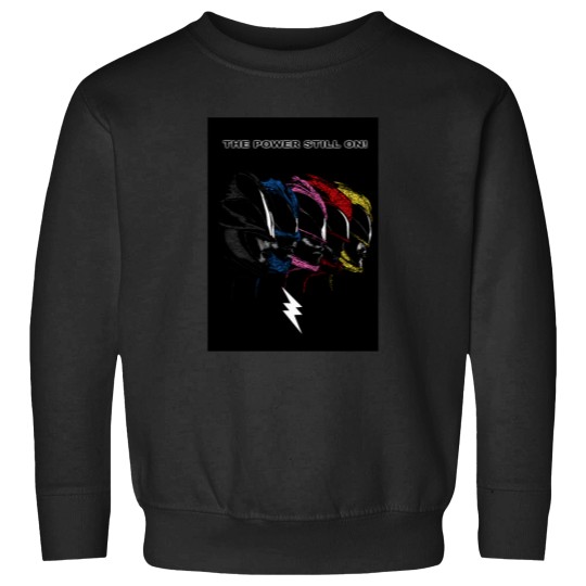 Discover The Power Still On! Sweatshirts