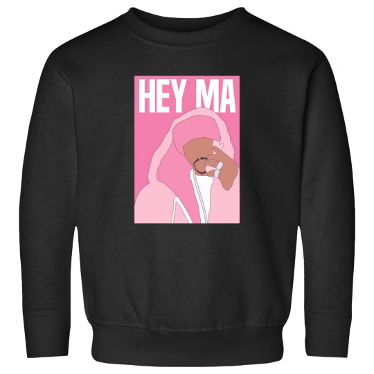 Discover Tribute   Hey Ma WhatS Up Sweatshirts