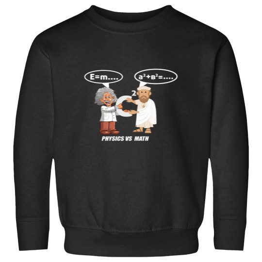 Discover Funny Physics Einstein vs Pythagoras. Sweatshirts