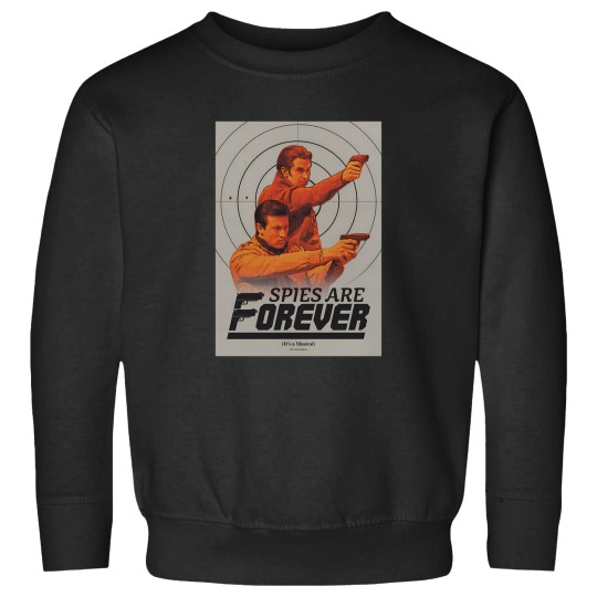 Discover Spies Are Forever Poster Sweatshirts