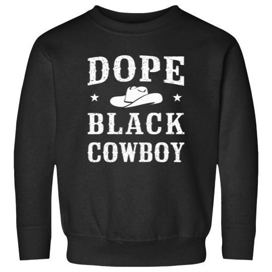 Discover Dope Black Cowboyss African Cowboyss Black History Juneteenth Sweatshirts