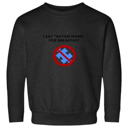 Discover I Eat Autism Moms Essential Sweatshirts